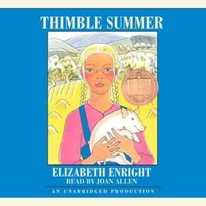Thimble Summer, Elizabeth Enright