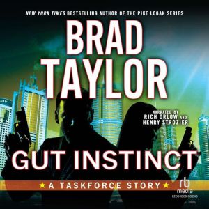 Gut Instinct: A Taskforce Story, Brad Taylor