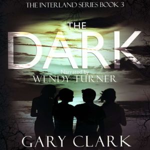 The Dark, Gary Clark