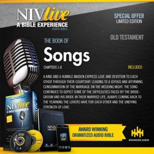 NIV Live:  Book of Song of Solomon: NIV Live: A Bible Experience, Inspired Properties LLC
