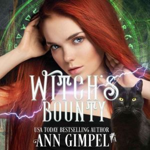 Witch's Bounty: Urban Fantasy Romance, Ann Gimpel