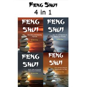 Feng Shui: 4 in 1 Set of Feng Shui Wisdom and Knowledge from the Orient, Kim Chow