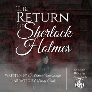 The Return of Sherlock Holmes, Sir Arthur Conan  Doyle