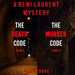 Remi Laurent FBI Suspense Thriller Bundle: The Death Code (#1) and The Murder Code (#2), Ava Strong