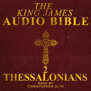 1 Thessalonians: The New Testament, Christopher Glynn