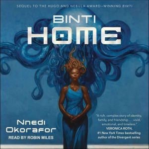Binti: Home, Nnedi Okorafor