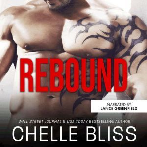 Rebound: a Men of Inked Spinoff novella, Chelle Bliss