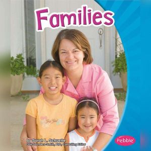 Families: Revised Edition, Sarah Schuette