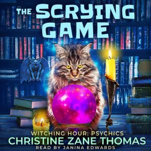 The Scrying Game, Christine Zane Thomas
