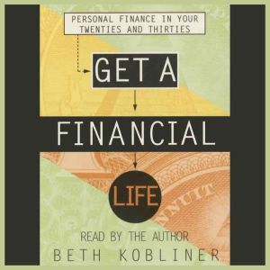 Get A Financial Life, Beth Kobliner