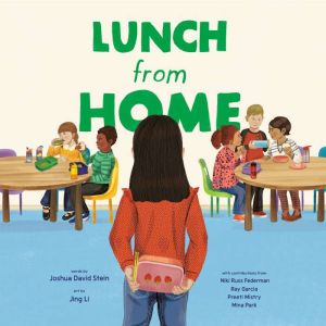 Lunch from Home, Joshua David Stein