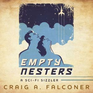 Empty Nesters, Craig A. Falconer