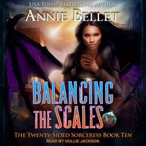 Balancing the Scales, Annie Bellet