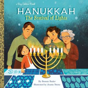 Hanukkah: The Festival of Lights, Bonnie Bader