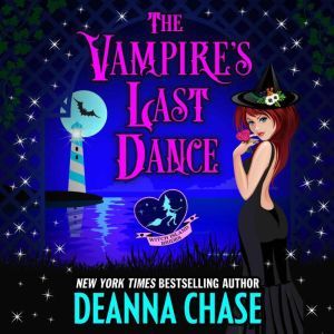 The Vampire's Last Dance, Deanna Chase