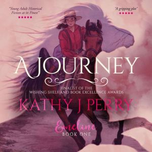 Emeline - A Journey, Kathy J Perry