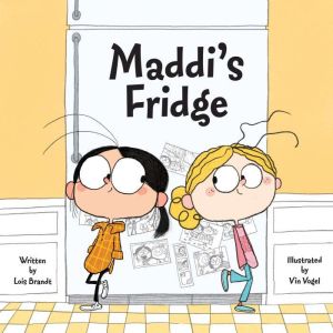 Maddi's Fridge, Lois Brandt