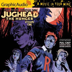 Jughead the Hunger: Volume 1: Archie Comics, Michael Walsh