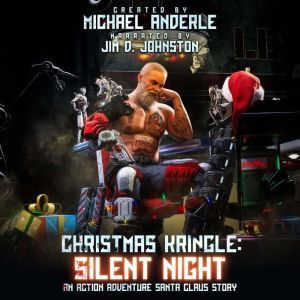 Christmas Kringle: Silent Night, Michael Anderle