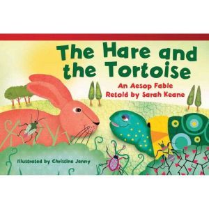 The Hare and the Tortoise Audiobook: An Aesop's Fable Retold by Sarah Keane, Sarah Keane