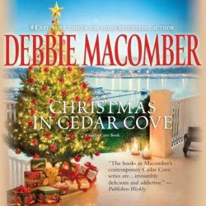 Christmas in Cedar Cove, Debbie Macomber