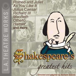 Shakespeare's Greatest Hits, William Shakespeare