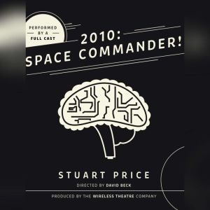 2010: Space Commander!, Stuart Price