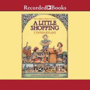 Cobble Street Cousins : A Little Shopping, Cynthia Rylant