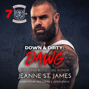 Down & Dirty: Dawg, Jeanne St. James