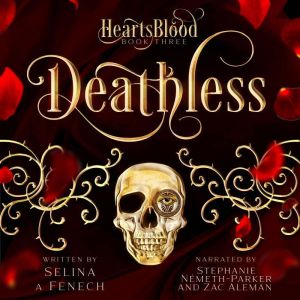 Deathless: A Dark Vampire Romance, Selina A. Fenech