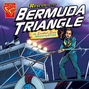 Rescue in the Bermuda Triangle: An Isabel Soto Investigation, Marc Tyler Nobleman