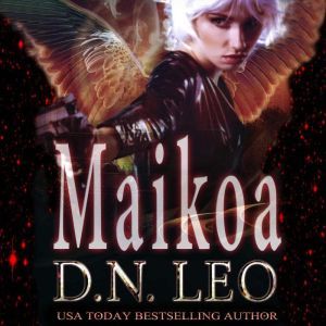 Maikoa - Dark Solar Trilogy - Book 3: A Romantic Fantasy Trilogy, D.N. Leo