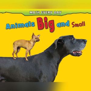 Animals Big and Small, Daniel Nunn