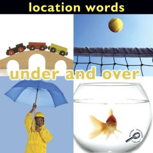 Location Words: Under and Over, Luana Mitten