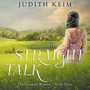 Straight Talk, Judith Keim