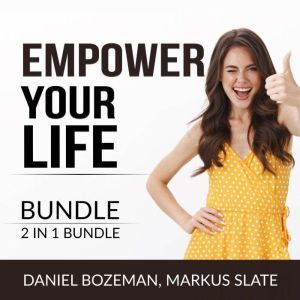 Empower Your Life Bundle, 2 IN 1 Bundle: Always Looking Up and Keep Moving, Daniel Bozeman