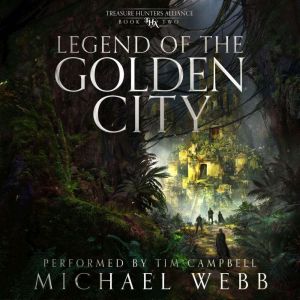 Legend of the Golden City, Michael Webb