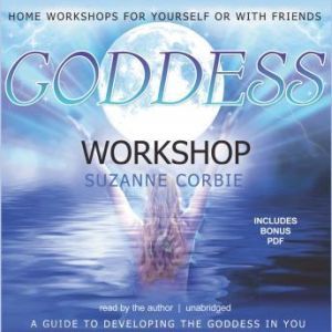 Goddess Workshop, Suzanne Corbie