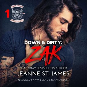 Down & Dirty: Zak, Jeanne St. James