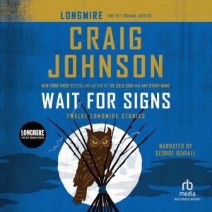 Wait for Signs International Edition, Craig Johnson