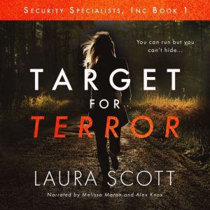 Target for Terror: A Christian International Thriller, Laura Scott