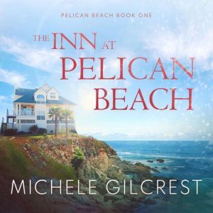 The Inn At Pelican Beach, Michele Gilcrest