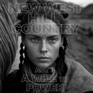 New West - Hill Country - Act 3: A Will to Power, Seamus