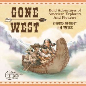Gone West, Jim Weiss