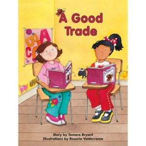 A Good Trade: Voices Leveled Library Readers, Tamera Bryant