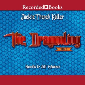 The Dragonling, Jackie French Koller