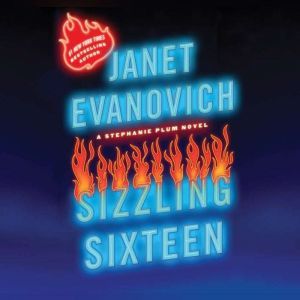 Sizzling Sixteen, Janet Evanovich