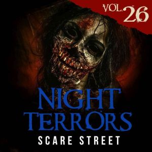 Night Terrors Vol. 26: Short Horror Stories Anthology, Mathew L. Reyes