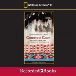 Counting Coup, Joseph Medicine Crow