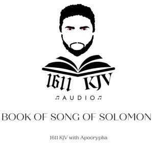 BOOK OF SONG OF SOLOMON READ BY QUNTE: 1611 KJV audio book read by real people from the four corner's of the earth. Allow the bible to be read to you anytime of the day with multiple voices to choose from., God